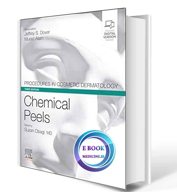 دانلود کتاب Procedures in Cosmetic Dermatology Series: Chemical Peels2020(ORIGINAL PDF) 